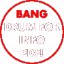 BANG DRUM FOR INFO 